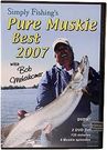 Pure Muskie 2007 - 135min 2 DVD Set