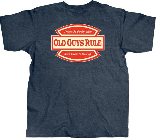 Old Guys Rule - Refuse to grow up i gruppen Kläder & Skor / Kläder / T-shirts hos Sportfiskeprylar.se (OG957r)